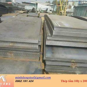 Thép tấm 10ly x 2000 x 6000