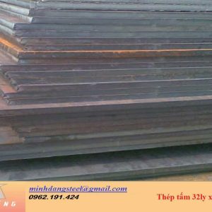 Thép tấm 32ly x 2000 x 6000