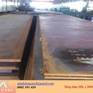 Thép tấm 35ly x 2000 x 6000