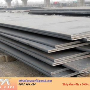 Thép tấm 45ly x 2000 x 6000