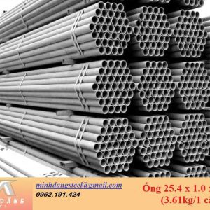 Thép ống 25.4 x 1.0 x 6000