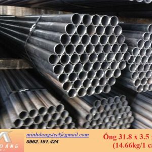 Thép ống 31.8 x 3.5 x 6000